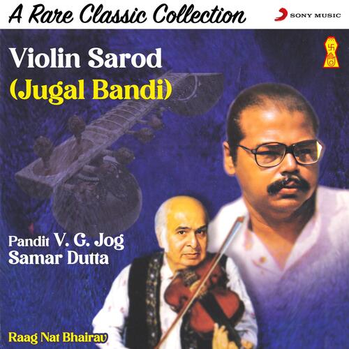 Violin Sarod (Jugal Bandi)