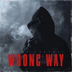 Wrong Way-NlkNX0IAVFA