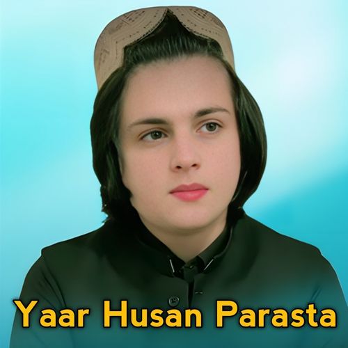 Yaar Husan Pasrasta