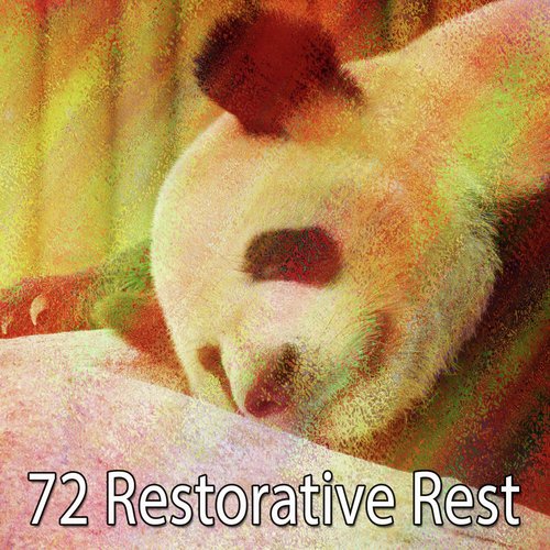 72 Restorative Rest