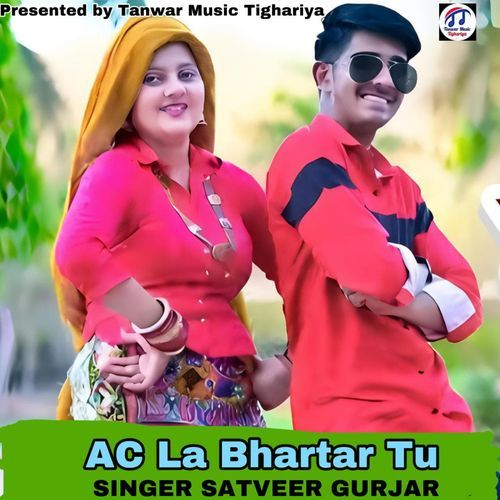 AC La Bhartar Tu