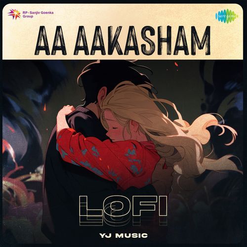 Aa Aakasham - Lofi