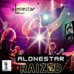 Alonestar Raized (feat. Freeway) (Jump up an' dance Remix)