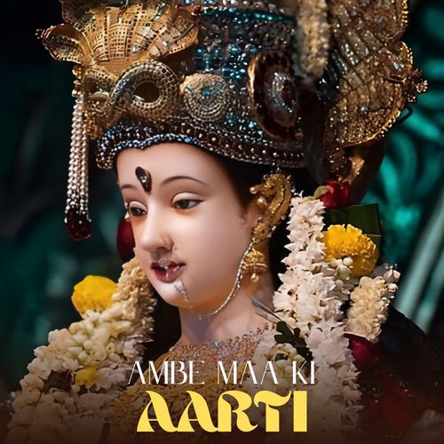 Ambe Maa Ki Aarti
