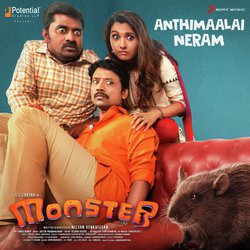 Anthimaalai Neram (From &quot;Monster&quot;)-CSdbVAJVBQo