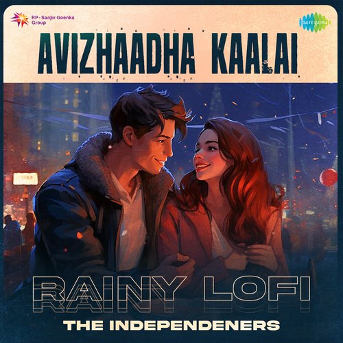 Avizhaadha Kaalai - Rainy Lofi