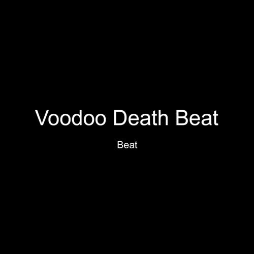 Voodoo Death Beat