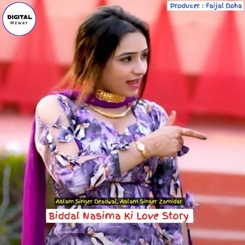 Biddal Nasima Ki Love Story