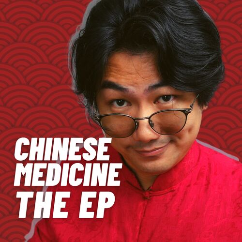 Chinese Medicine The - EP_poster_image