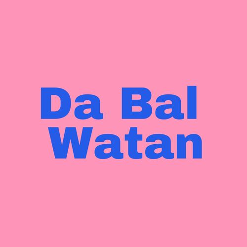 Da Bal Watan