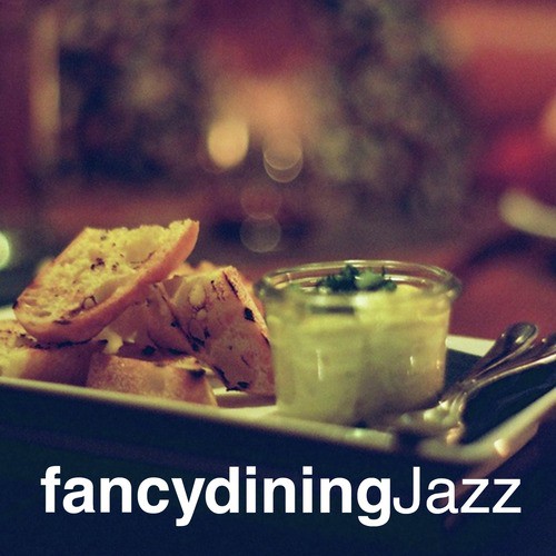 Fancy Dining Jazz