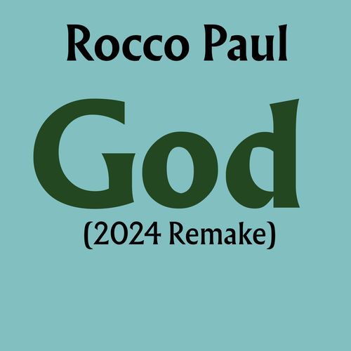 God (2024 Remake)