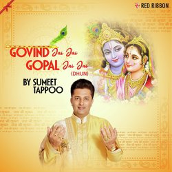 Govind Jai Jai Gopal Jai Jai-RSAnejFdAEA