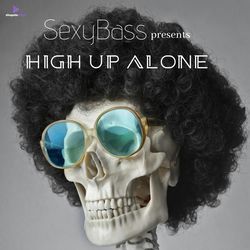 High Up Alone-O0UGAR5KA0Q