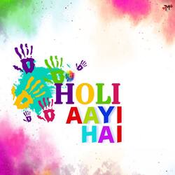 Holi Aayi Hai-JRgTVBwFTks