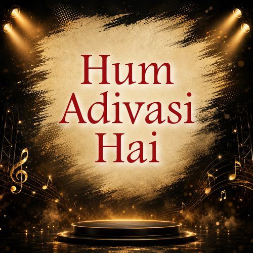 Hum Adivasi Hai