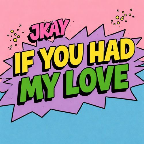 If You Had My Love