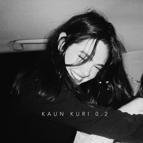 Kaun Kuri 0.2