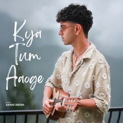 Kya Tum Aaoge
