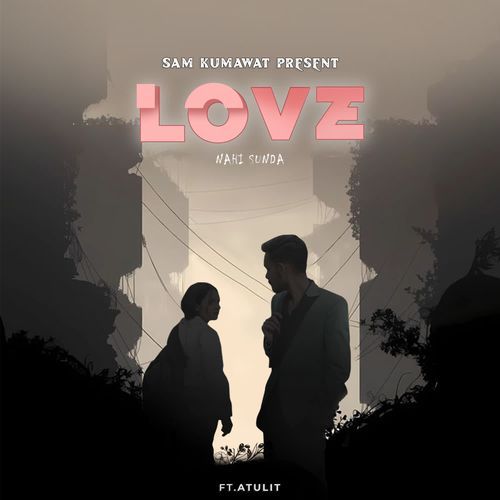 LOVEZ ( NAHI SUNDA )