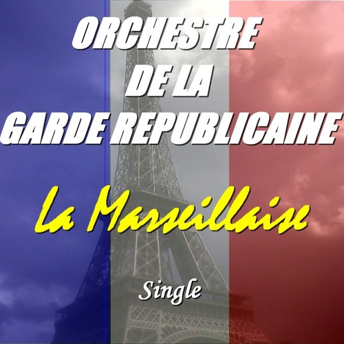Orchestre De La Garde Republicaine