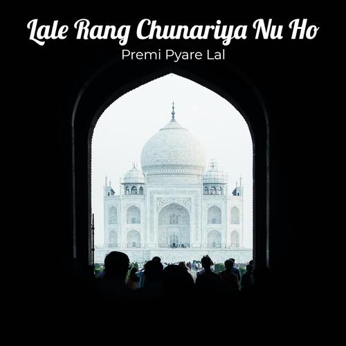 Lale Rang Chunariya Nu Ho