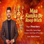 Maa Kanjka De Roop Wich