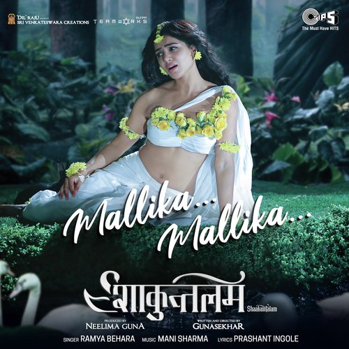 Mallika Mallika (From “Shaakuntalam”) (Hindi)
