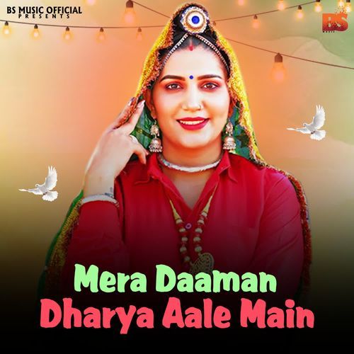 Mera Daaman Dharya Aale Main