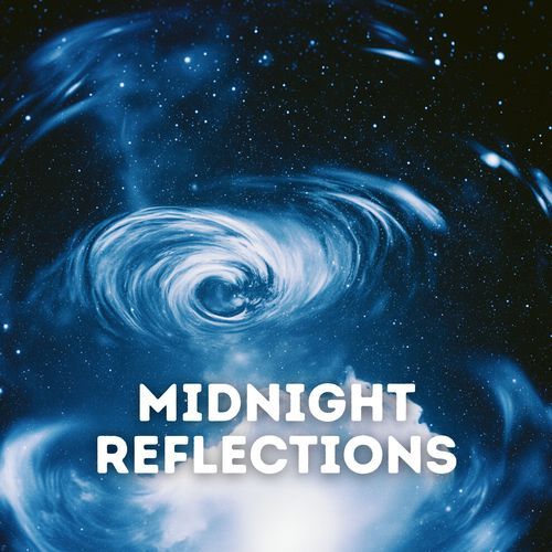 Midnight Reflections