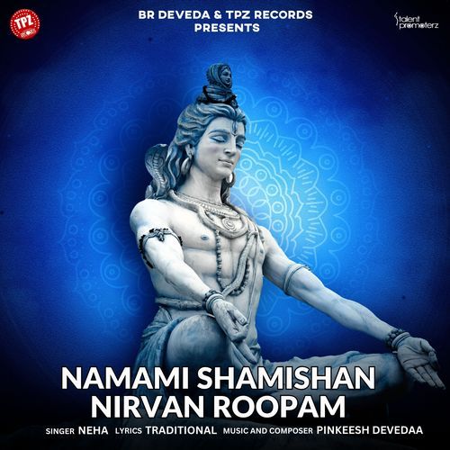 Namami Shamishan Nirvan Roopam