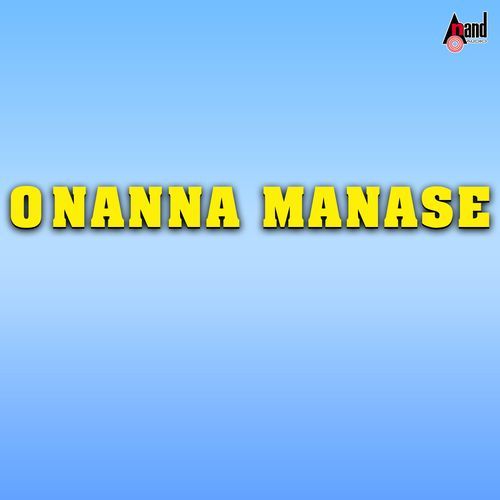 O Nanna Manase