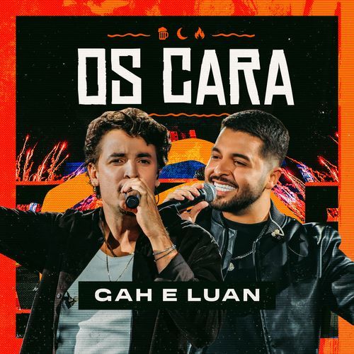Os Cara (Ao Vivo)