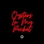 Oysters In My Pocket (DnB)