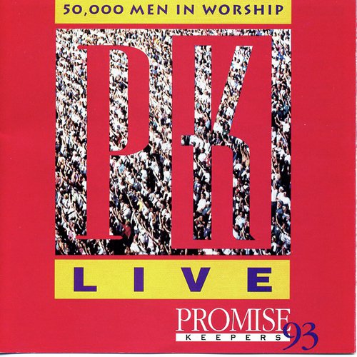 We Have Overcome (Promise Keepers Live '93 Album Version)