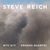 Steve Reich: WTC 9/11 III. WTC