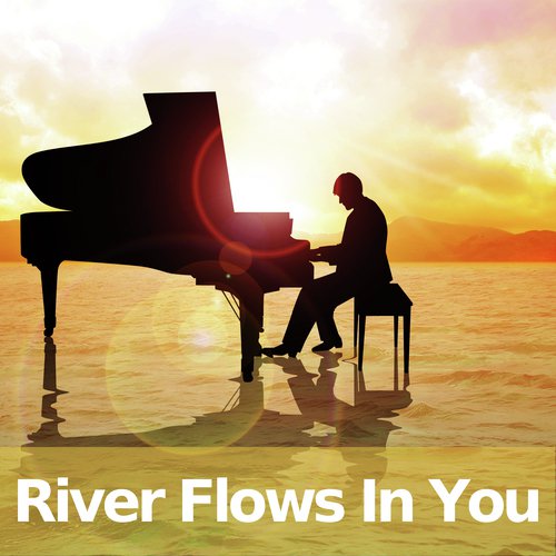 River Flows In You_poster_image