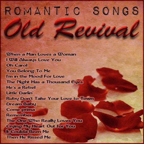 Romantic Songs - Old Revival
