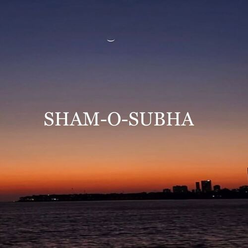 SHAM-O-SUBHA