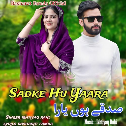 Sadke Hu Yaara