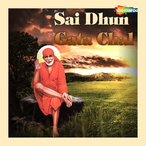 Sai Dhun Gata Chal