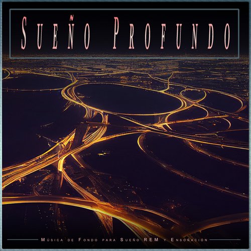 Sueño Profundo Relajante cover art