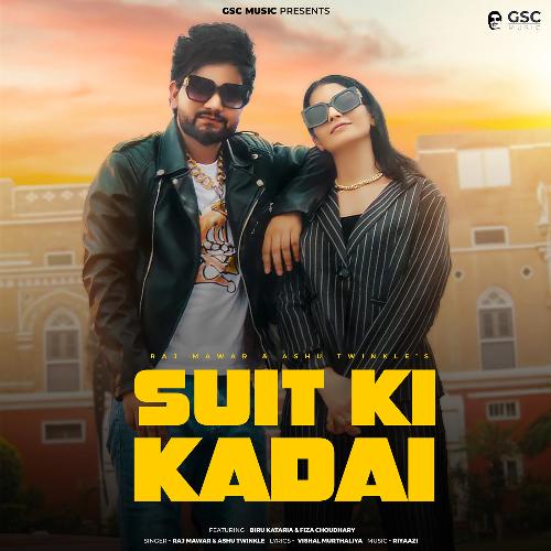 Suit Ki Kadai (feat. Biru Kataria,Fiza Choudhary)