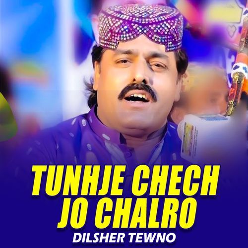 Tunhje Chech Jo Chalro