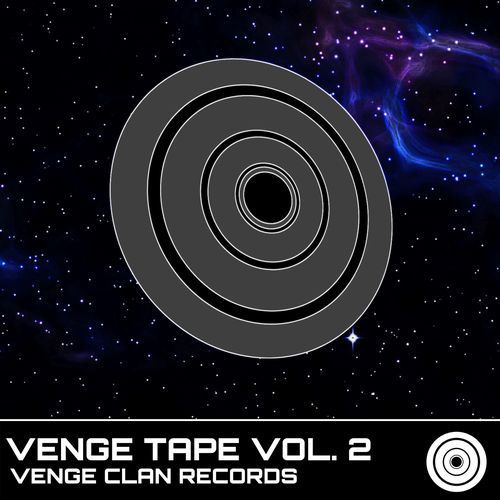 Venge Clan Records: Venge Tape, Vol. II