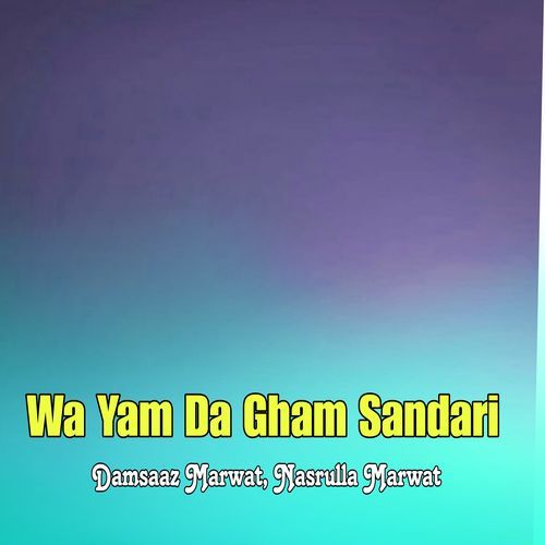 Wa Yam Da Gham Sandari