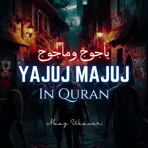 Yajuj Majuj In Quran_poster_image