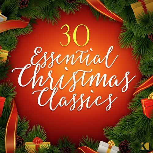 30 Essential Christmas Classics