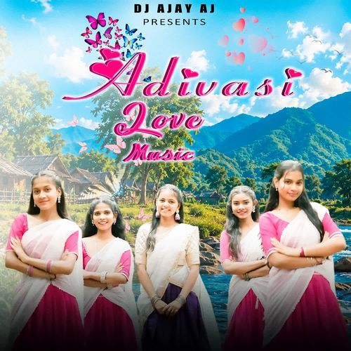 ADIVASI LOVE MUSIC