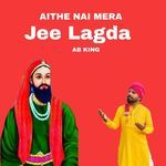 Aithe Nai Mera Jee Lagda